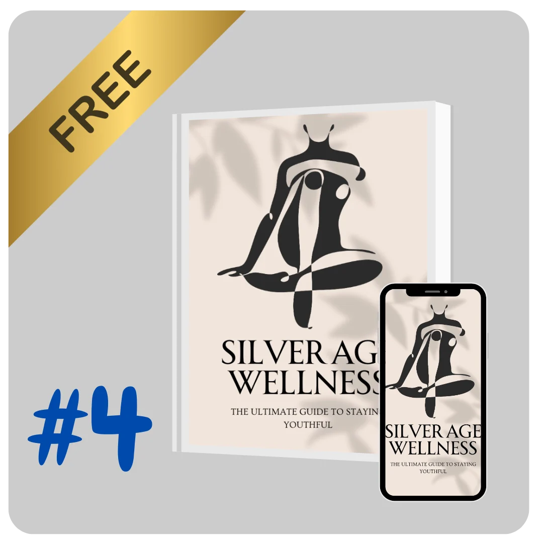 MaroBrain Bonus 4 — Silver Age Wellness: The Ultimate Guide to Staying Youthful